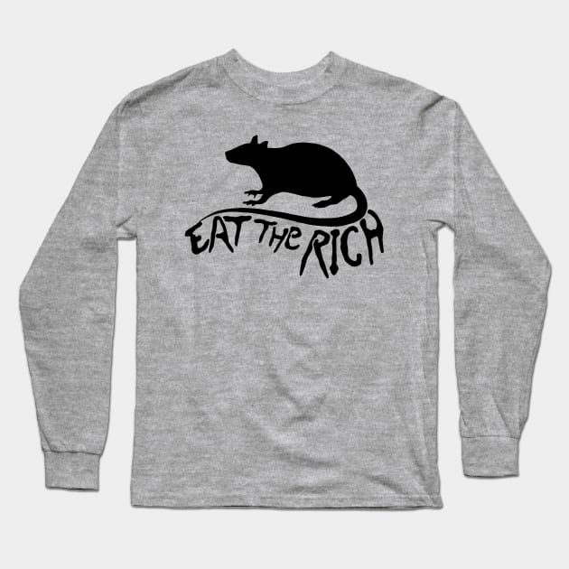 Eat The Rich (Black) Long Sleeve T-Shirt by Psych0kvltz